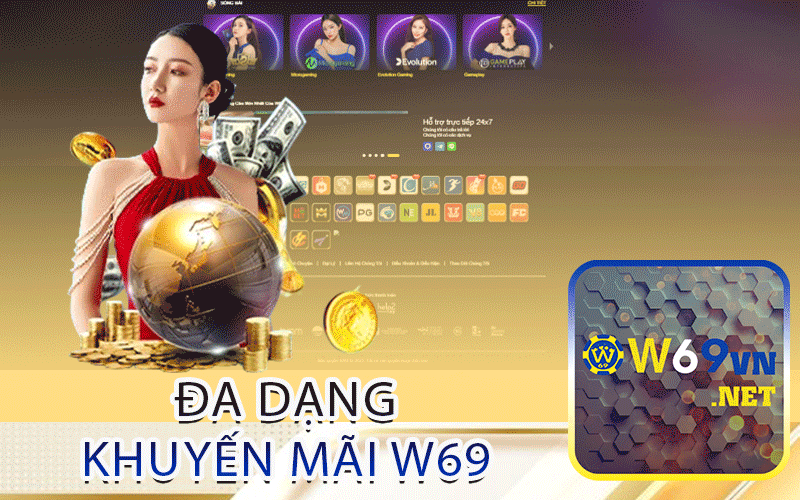 Đa Dạng Khuyến Mãi W69