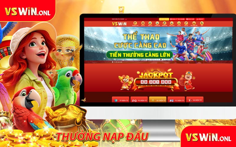 Thưởng nạp đầu tại Vswin